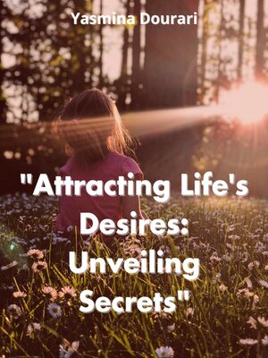 cover image of "Attracting Life's Desires